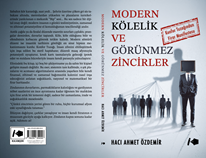 Modern Kölelik ve Görünmez Zincirler