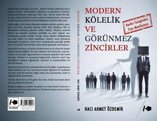 Modern Kölelik ve Görünmez Zincirler