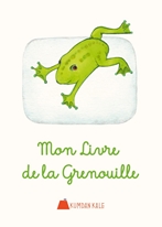 Mon livre de la grenouille