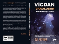 Vicdan; Varoluşun Unutulmuş Çağrısı