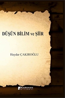 Düşün Bilim ve Şiir