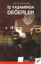 İş Yaşamında Değerler