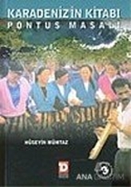 Karadeniz'in Kitabı Pontus Masalı