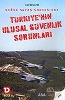 Soğuk Savaş Sonrasında Türkiye'nin Ulusal Güvenlik Sorunları