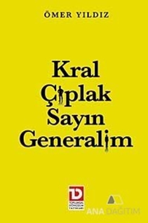 Kral Çıplak Sayın Generalim