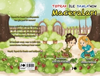 Toprak ile Damla’nın Maceraları