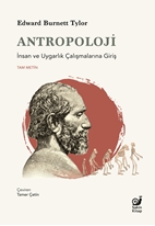 Antropoloji İnsan ve Uygarlık Çalışmalarına Giriş