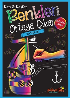 Kazı & Keşfet Renkleri Ortaya Çıkar  Taşıtlar
