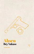 Ahsen Bey Vakası resmi