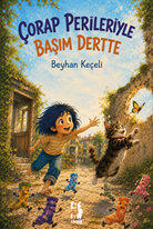 Çorap Perileriyle Başım Dertte