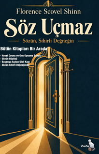 Söz Uçmaz – Sözün, Sihirli Değneğin