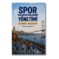 Spor Organizasyonlarının Yönetimi İstanbul Maratonu
