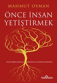 Önce İnsan Yetiştirmek