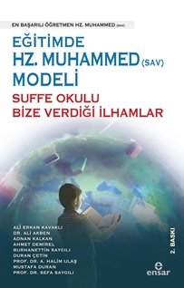 Eğitimde Hz.Muhammed Modeli - Suffe Okulu Bize Verdiği İlhamlar