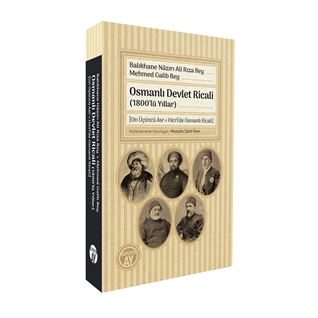 Osmanlı Devlet Ricali (1800’lü Yıllar)