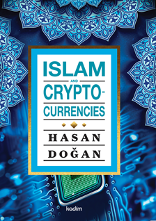 Islam And Cryptocurrencıes (2. BASKI)