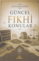 Güncel Fıkhi Konular