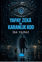 Yapay Zeka ve Karanlık Kod