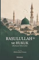 Rasulullah ve Hukuk (Muhtasar Fıkhu's Sire)
