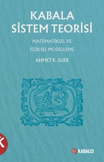 Kabala Sistem Teorisi  Matematiksel ve Fiziksel Modelleme