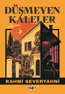 Düşmeyen Kaleler