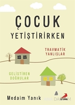 Çocuk Yetiştirirken