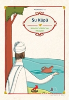 Su Küpü - Müzekki'n-Nüfus'tan Hikayeler