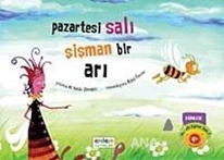 Masallı Eğitim Seti 7  Pazartesi Salı Şişman Bir Arı