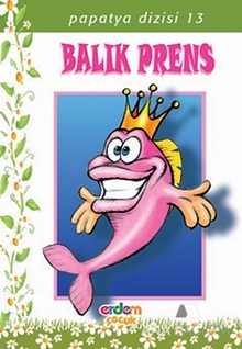 Beyaz Papatya Dizisi - Balık Prens