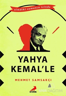 Yahya Kemal’le