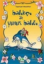 Balıkçı ile Yunus Balığı İspanyol Masalları