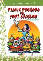 Beyaz Papatya Dizisi - Pamuk Prenses ve Yedi Cüceler