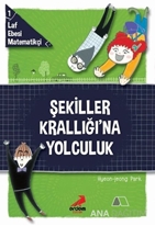 Şekiller Krallığı'na Yolculuk