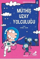 Müthiş Uzay Yolculuğu