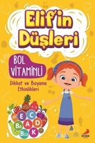 Bol Vitaminli - Elif'in Düşleri
