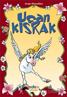 Uçan Kısrak Arap Masalları