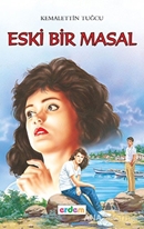 Eski Bir Masal