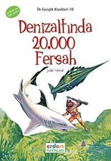 İlk Gençlik Klasikleri 10 - Denizaltında 20.000 Fersah