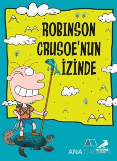 Robinson Crusoe'nun İzinden