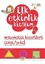 İlk Etkinlik Kitabım