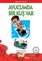 Avucumda Bir Kuş Var