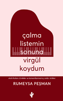 Çalma Listemin Sonuna Virgül Koydum