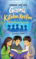 Gizemli Kitabın Kaşifleri-1 Derin Maviye Yolculuk