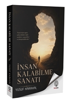 İnsan Kalabilme Sanatı