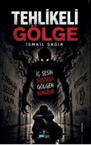Tehlikeli Gölge