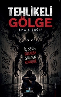 Tehlikeli Gölge