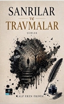 Sanrılar Ve Travmalar