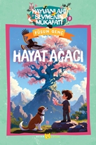 Hayat Ağacı Hayvanları Sevmenin Mükafatı Serisi - 9