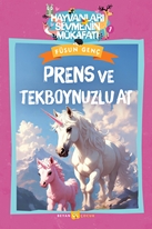 Prenses ve Tek Boynuzlu At Hayvanları Sevmenin Mükafatı Serisi - 7