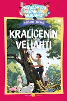 Kraliçenin Veliahtı Hayvanları Sevmenin Mükafatı Serisi - 10